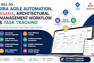 do jira agile automation asana architectural management workflow task tracking