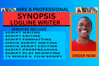 write a compelling logline, synopsis, and treatment for your movie or screenplay
