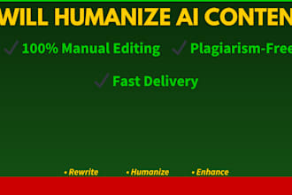 humanize ai content, rewrite, proofread, paraphrase, humanize chatgpt content