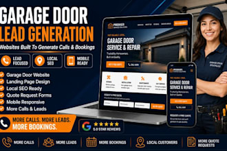 build garage door website garage door landing page garage door lead generation