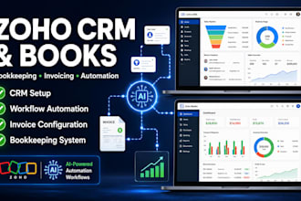 set up zoho crm, zoho books bookkeeping, invoicing, and automation
