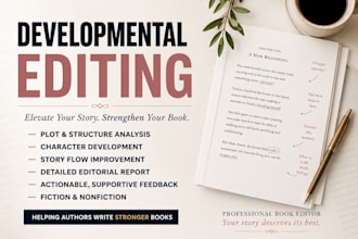 provide a developmental edit for your fiction story