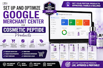 set up and optimize google merchant centre for cosmetic peptide products