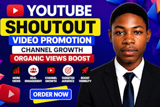 youtube shoutout, video promotion, channel growth, organic views boost