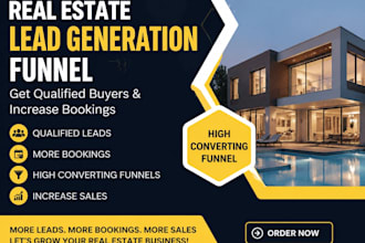 build real estate lead generation funnel for qualified buyers, increase booking