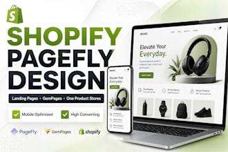 design shopify pagefly landing page, gempages and one product store