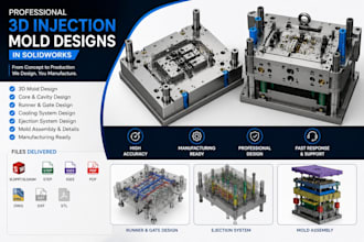 create 3d injection mold designs, mold flow, mold assembly, 3d cad in solidworks