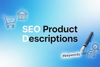 write SEO product descriptions for your shopify store