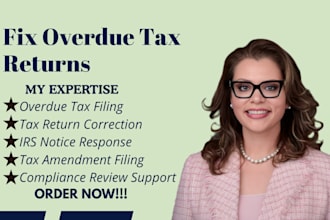 fix overdue tax returns and resolve irs compliance issues