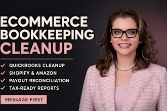 clean up ecommerce bookkeeping in quickbooks for shopify or amazon sellers