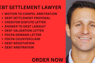 be your debt lawyer for debt settlement, debt validation, and fdcpa disputes