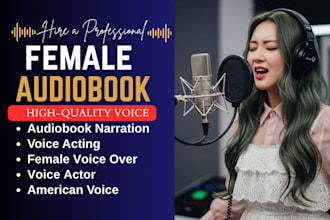 narrate your audiobook for acx, audible audiobook with natural female voice over