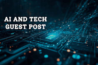 tech and ai guest post on high traffic sites