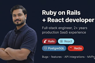 develop and fix ruby on rails and react web applications