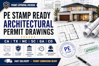 create pe stamp ready architectural permit drawings for ca tx nc sc ga co