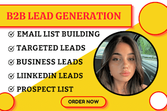 do targeted b2b lead generation, business lead, linkedin leads and email list