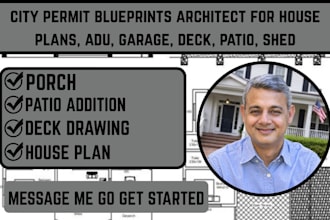 city permit blueprints architect for house plans, adu, garage, deck, patio, shed