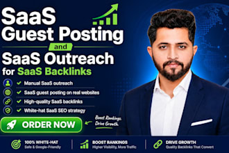 do saas guest posting and saas blogger outreach for saas backlinks