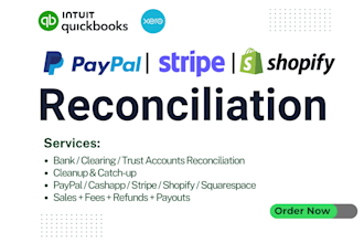 reconcile paypal, stripe, shopify and bank accounts in qbo