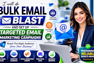 do email marketing, bulk email blasting, and lead generation campaigns