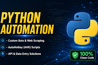 build custom python automation scripts and web scrapers