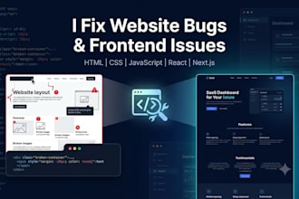 fix website bugs CSS issues javascript errors and react bugs