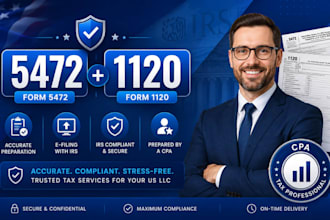 prepare, efile irs form 5472 and 1120 for US llc as a CPA