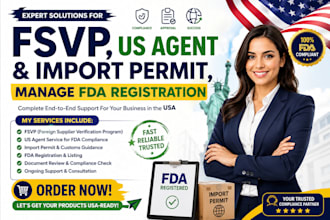fsvp, us agent and import permit, manage fda registration