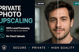 upscale your photos while protecting your privacy