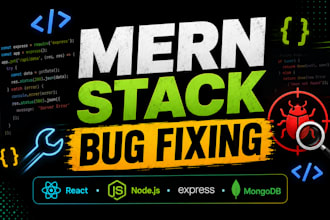 fix bugs and errors in your mern stack or react application