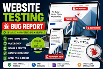 test your website and provide a detailed bug report