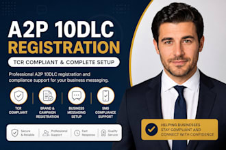 help with a2p 10dlc registration and tcr compliance setup