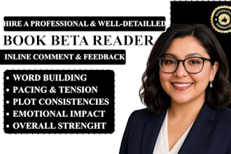 beta read your manuscript and provide honest detailed reader feedback