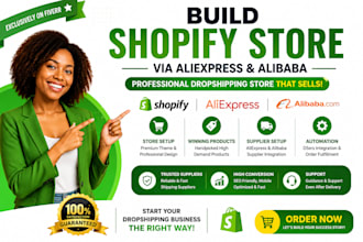 build shopify aliexpress alibaba dropshipping store shopify dropshipping expert