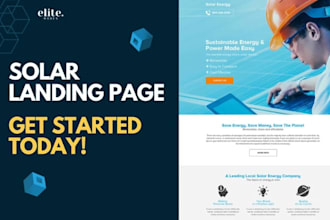 create an exclusive solar landing page, website for leads capture