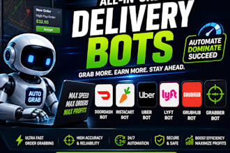 build doordash bot, instacart bot, uber bot, bot lyft, grabber bot, grubhub bot
