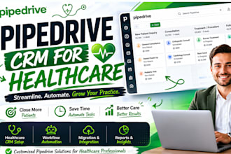 architect and automate pipedrive CRM for healthcare clinics and medical practice