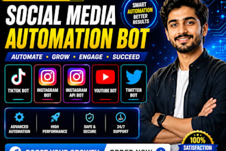 develop social media automation bots, tiktok bot, twitter bot, instagram bot