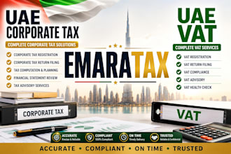 handle uae corporate tax and vat returns filing for uae businesses and clients