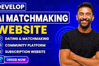develop ai matchmaking website dating community subscription ai website