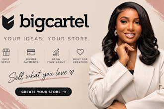 setup, redesign big cartel, fix big cartel, ecwid, big commerce opencart shopify