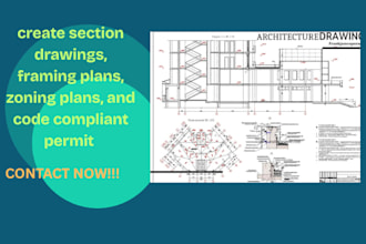create section drawings framing plans zoning plans and code compliant permit