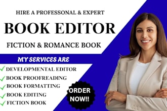developmental edit fiction book thriller steamy romance nonfiction book editor
