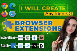develop custom chrome extension browser extension and chrome download