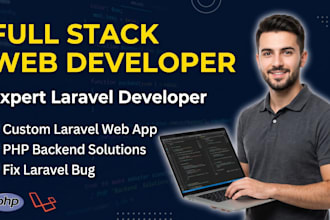 be your full stack web developer and PHP laravel developer