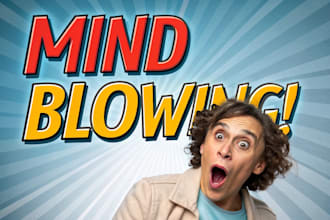 design a mind blowing youtube thumbnail for you