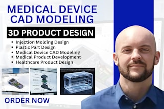 create injection molding designs, medical device cad models and patent drawings