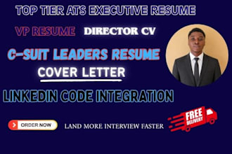 craft professional executive resume, vp, and c suit leaders to land an interview
