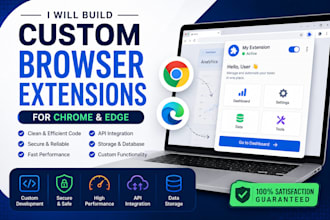 build custom browser extensions for chrome and edge