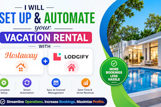 set up and automate your vacation rental with hostaway and lodgify